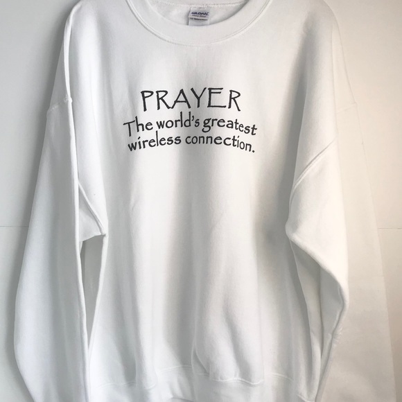 Unisex White Sweatshirt "PRAYER The World's Gre... - Picture 1 of 5